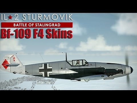 Bf-109 F4 All Skins - IL-2 BATTLE OF STALINGRAD -