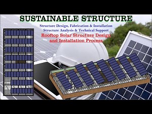 Rooftop Solar Structure Design & Installations Process I Rooftop solar structure installations