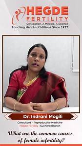 Dr. Indrani Mogili, Consultant - Reproductive Medicine at Hegde Fertility - Suchitra Branch, Hyderabad. Is going to explain "What are the common causes of female infertility?" Here, she answers this question clearly and concisely to clear up any doubts you might have. Her answers are simple & easy to understand & help women with doubts about infertility. For such expert fertility solutions from our Fertility Specialists, book your consultation with our doctors today. Call: 8880 747474 #Hegde #He