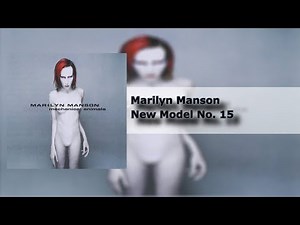 Marilyn Manson - New Model No.15 - Mechanical Animals (10/14) [HQ]