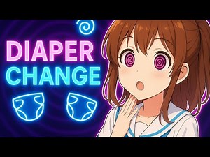 Diaper Change Hypnosis (ABDL)