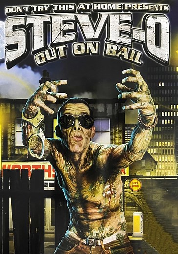 Steve-O: Out on Bail streaming: where to watch online?