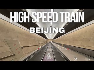 Trainview | Beijing to Badaling | High Speed Train | 4K