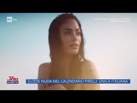 Pirelli Calendar: Elodie's Nude Photos Spark Controversy - La Vita in diretta 11/13/2024