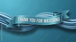 A flowing teal ribbon banner displays a "Thank You for Watching" message. Stock ビデオ