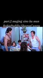 ‏‎part.2 maging sino ka man #RobinPadilla #SharonCuntena #robinpadillamovie #highlightseveryonefollowers‎‏ الجزء ‏21‏ | Mary Jayne S. Sade | Facebook