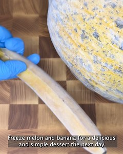 1.3K views · 19 reactions | Freeze melon and banana for a delicious and simple dessert the next day | The Tasty Table | Facebook