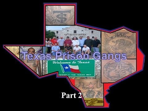 Texas Prison Gangs - Part 2