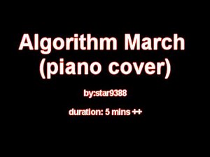 Algorithm march (piano cover)