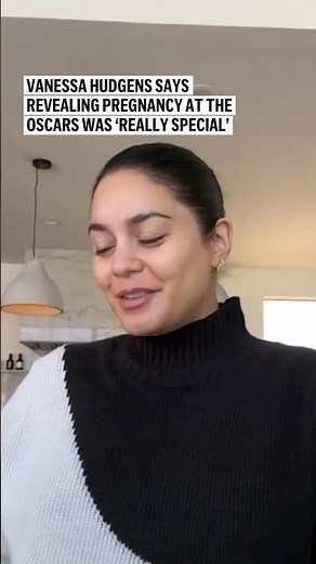 Vanessa Hudgens says revealing pregnancy at the Oscars was 'very special'