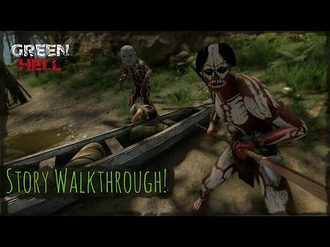 Complete Green Hell Story Walkthrough!