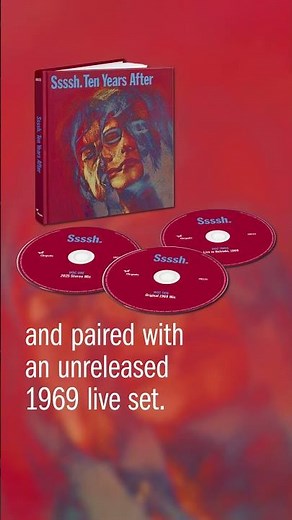 Ten Years After | "Sssh" Deluxe Editions Now Available for Pre-Order | Secure Your Copy!