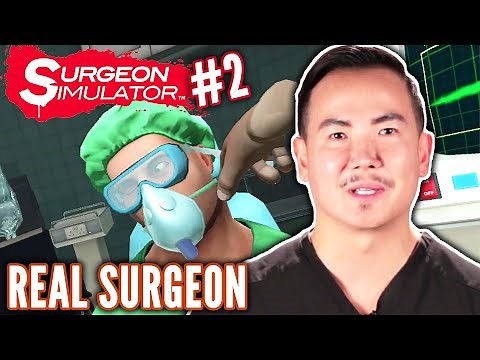 Surgeon Performs Kidney Transplant In Surgeon Simulator • Professionals Play