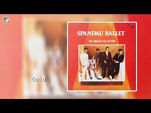 Gold by Spandau Ballet
