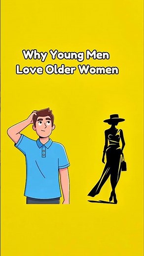 Why Younger Men Love Older Women (Real Reason)