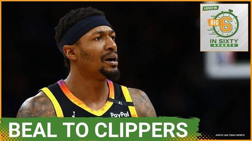 Clippers Get Bradley Beal After Buyout From Suns | The Big 6 in 60