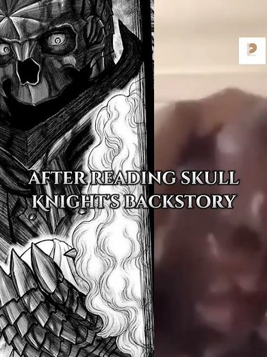 Berserk | EDIT | meme skull Knight's backstory