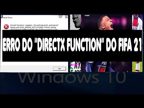 ERRO DIRECTX FIFA 21 RESOLVIDO