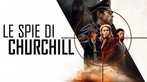 Le spie di Churchill, cast e trama film - Super Guida TV
