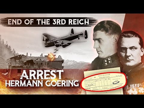 The Arrest of Hermann Göring: Dr. Bernhard Frank's Untold Story