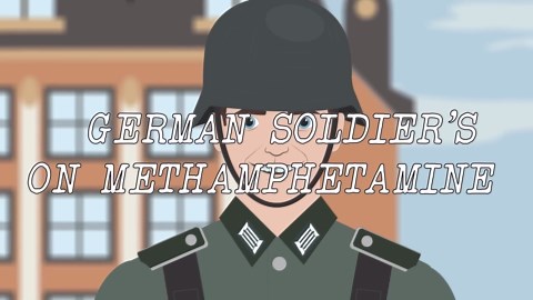 WWII German Super Soldiers – High on Meth in Battle
