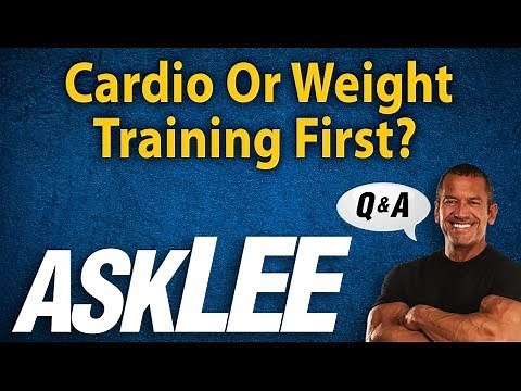 Cardio or Weight Training First? - With Lee Labrada
