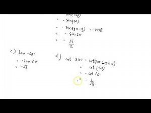 Find the value of (a) `cos 120^()` (b) `sin 240^()` (c) `tan (-60^())` (d) ` cot 300^()` (e) `ta...
