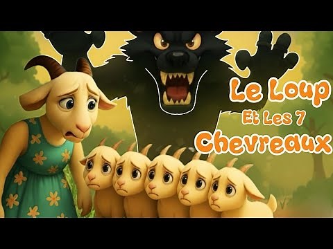 Le Loup et les 7 Chevreaux | Conte pour Enfants en Français (histoire pour dormir)