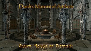 [OG] Source Files v1.5 - Daedric Museum of Artifacts mod for Elder Scrolls V: Skyrim