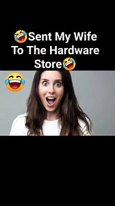 Funny Jokes - I Sent My Wife To Thr Hardware Store. #jokes #funnyreels #funnymoments #MarriageHumor #marriedlife | FUNNY JOKES