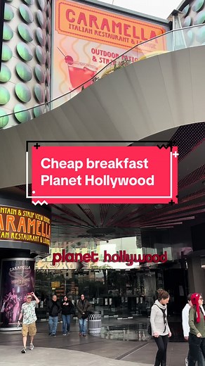 Affordable Breakfast Spots at Planet Hollywood, Las Vegas