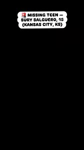 4.8K views · 215 reactions |  MISSING TEEN — SURY SALGUERO, 15 (KANSAS CITY, KS) #Missing #FindSurySalguero #MissingInKansas #KansasCityPolice #NCMEC #EndChildAbductions #ChildSafety #ShareToHelp #BringSuryHome  | Crime-chronicles | Facebook