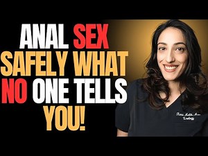 Having Anal Sex? Here’s What You Need to Know to Be Safe.