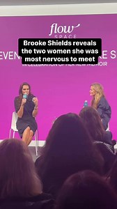 5K views | Brooke Shields shared with Flow Space the two women she was most nervous to meet—one who happens to be her cousin! #BrookeShields | StyleCaster | Facebook