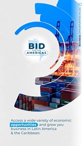 Grow your business in Latin America and the Caribbean through a variety of economic opportunities in procurement, trade and investment, and co-financing. Do it through the region’s most trusted development partner! | Inter-American Development Bank
