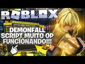 ROBLOX Demonfall SCRIPT OVERPOWER!! (Working 2021)