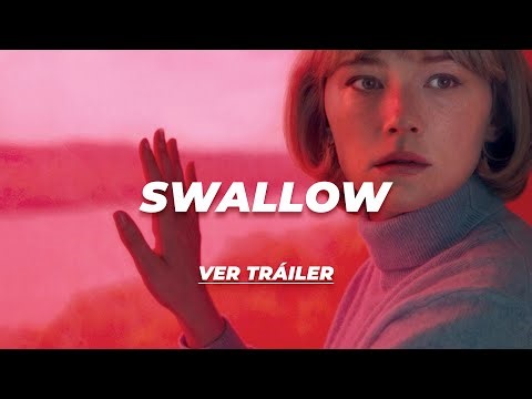Swallow - Tráiler