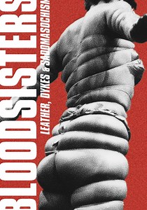 BloodSisters: Leather, Dykes and Sadomasochism streaming