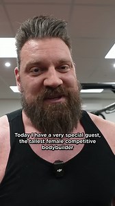 Meet Worlds Tallest Female Bodybuilder