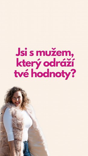 1.8K views · 134 reactions | Jsi s tím, kdo doopravdy odráží tvé hodnoty? #seznamka #seznamovani #singlzena #vztahy #sebelaska #sebevedomi #sebeduvera #zenskasila #autenticka #osobnirozvoj #jsemdostdobra #laskaavztahy #vztahovykouc #milujsvujzivot | Barbora Kravčíková | Facebook