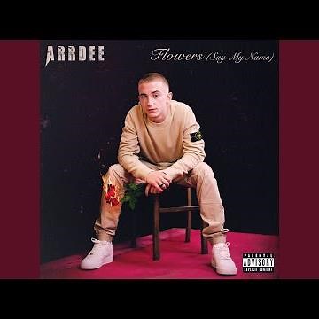 Flowers (Say My Name)