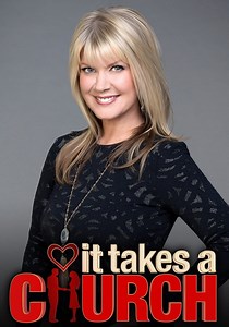 It Takes a Church - streaming tv show online