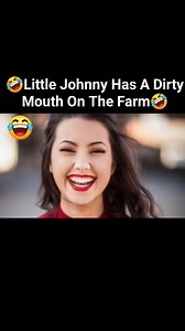Funny Jokes - Little Johnny Has A Dirty Mouth On The Farm. #jokes #funnyreels #jokesfordays #funnymoments #farmlife | FUNNY JOKES