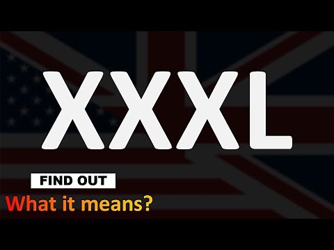 XXXL Meaning