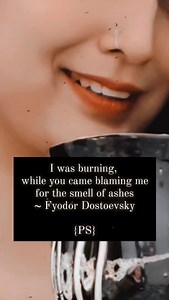 I was burning, while you came blaming me for the smell of ashes Dostoevsky, Fyodor #englishliteratureacommunity #ps #dostoevsky aa | English Literature: A Community