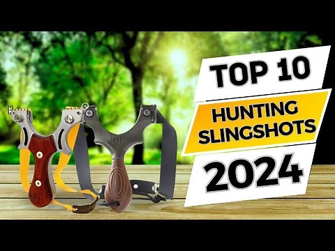Top 10 Best Hunting Slingshots of 2024- Ultimate Buyer’s Guide