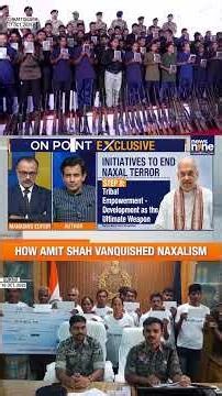 Inside Amit Shah’s Zero-Tolerance Doctrine Against Naxals | Tuhin Sinha Exclusive
