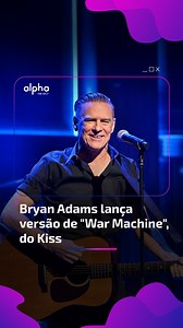 Nesta sexta-feira (23), Bryan Adams lançou uma nova versão de "War Machine", do Kiss, canção que ajudou a escrever em 1982 em parceria com Gene Simmons e Jim Vallance. Além disso, a faixa também ganhou um novo videoclipe. Conte para a gente o que você achou? #AlphaFM #Música #Kiss #BryanAdams | Alpha FM