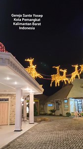 21K views · 822 reactions | Merry Christmas Gereja Santo Yosep Pemangkat Kalimantan Barat Indonesia | Sin Fu | Facebook