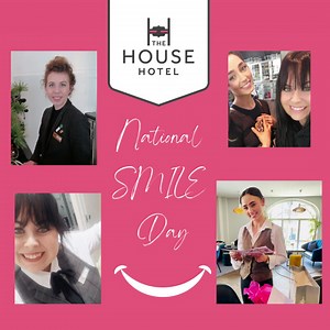 Today is National Smile Day 😁 and we have such great smilers here in The House Hotel 🤩 #nationalsmileday | The House Hotel